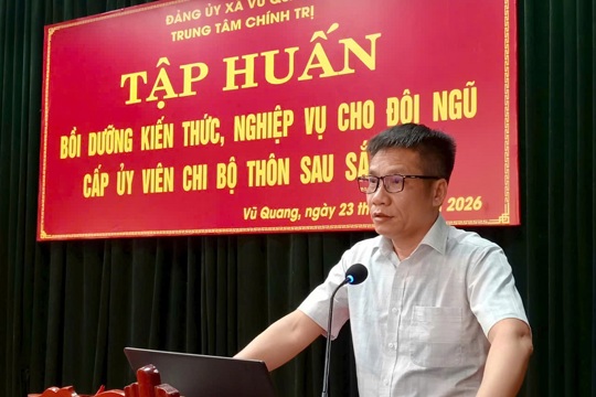 Vũ Quang: Bồi dưỡng kiến thức, nghiệp vụ chuyên sâu về công tác tổ chức xây dựng Đảng cho cấp ủy viên Chi bộ thôn sau sắp xếp.